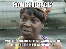 It first aired on may 22, 2004. Power Outage Well Its Back On So Come Watch A Movie With The 100 In The Commons 7 Make A Meme