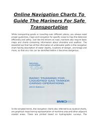 Online Navigation Charts To Guide The Mariners For Safe