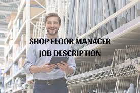 floor manager job description