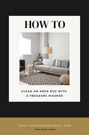 clean an area rug with a pressure washer