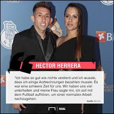 Héctor miguel herrera lópez (spanish pronunciation: Mexiko Star Hector Herrera Beweist Frauen Haben Nicht Immer Recht Goal Com