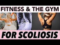 how the gym helped my scoliosis