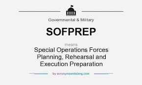 sofprep stands for special operations