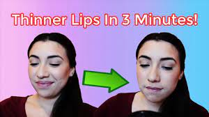 thinner lips in 3 minutes you