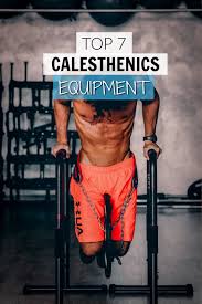 top 7 calisthenics equipment for home