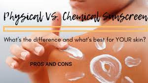 sunscreen physical vs chemical