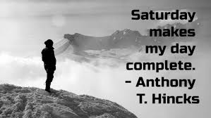 Then you need to read our blog post that lists lots of great ideas for saturday jobs for 16 year olds. 100 Saturday Motivational Quotes To Inspire You To Be Successful