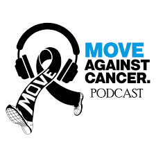 The MOVE Against Cancer Podcast