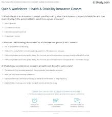 We did not find results for: Quiz Worksheet Health Disability Insurance Clauses Study Com