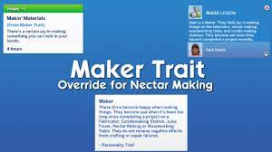maker trait override for nectar making