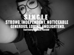 Some girly attitude quotes for girls: Image Result For Love Quotes For Single Girl Single Women Quotes Swag Quotes Swag Quotes Tumblr