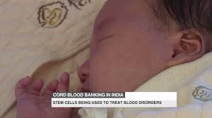 cord stem banking in india you