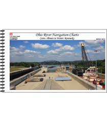 Ohio River Navigation Charts Cairo Illinois To Foster Kentucky March 2014