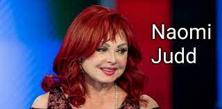 Naomi Judd Cause Of Death – What ...