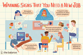 However, since everyone has to make a some people like to work more than others. Top 10 Warning Signs You Need A New Job