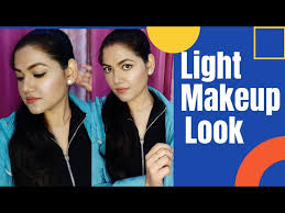 light glowy makeup tutorial in hindi