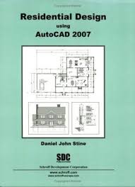 Residential Design Using Autocad 2007