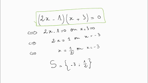 Comment Résoudre l' équation Produit ( 2x - 1 )( x + 3 )=0 - YouTube