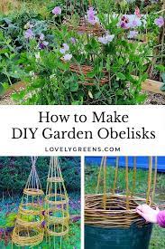 How To Make A Diy Garden Obelisk