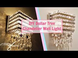 Diy Dollar Tree Chandelier Wall Light