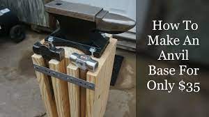 how to make the easiest anvil base
