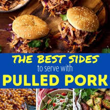 dishes to serve with pulled pork