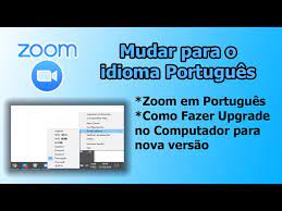 mudar zoom para portuguÊs e verificar