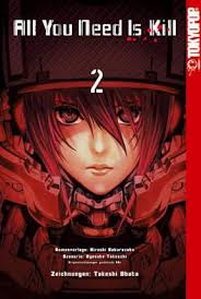 They are led by the omega, which can alter time in order to learn and adapt to their enemy's battle tactics in order to swiftly overpower and destroy whatever stands in their way. All You Need Is Kill Manga 02 Takeshi Obata 9783842010567