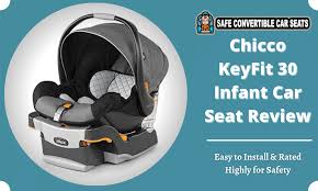 chicco keyfit 30 infant car seat review