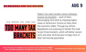 31 reasons for tax reform august 9
