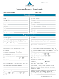 The news would probably come as a pretty big blow. Homeowners Insurance Questionnaire Fill Online Printable Fillable Blank Pdffiller