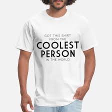coolest person in the world joke funny