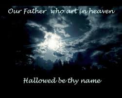 Our father who art in heaven The Lord S Prayer
