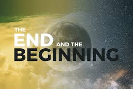 Image result for the beginning and the end
