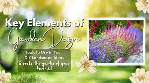 Key Elements Of Garden Design