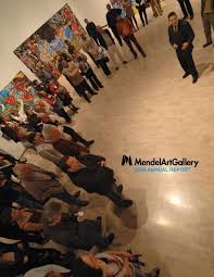 2008 annual report mendel art gallery