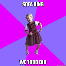 sofa king we todd did socially