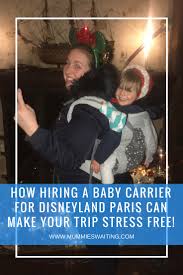 How Hiring A Baby Carrier For Disneyland Paris Can Make Your