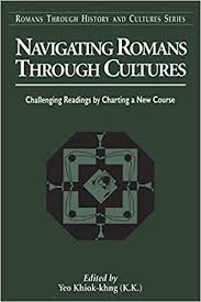 Navigating Romans Through Cultures Challenging Readings By