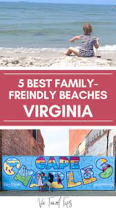 the only 5 family beaches in virginia