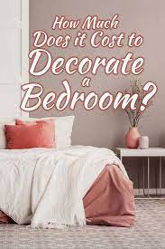 cost to decorate a bedroom