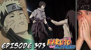 THE DEATH OF NARUTO AND SASUKE?! REACTION Naruto Shippuden Episode 393 -  YouTube