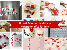Gift ideas for women who have everything. 17 Last Minute Handmade Valentine Gifts For Him