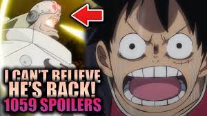 I CAN'T BELIEVE HE FINALLY CAME BACK / One Piece Chapter 1059 Spoilers -  YouTube