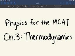 Mcat Physics Chapter 3 Thermodynamics