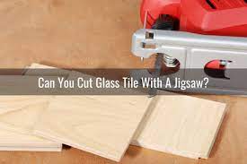 what can you use to cut glass tile how