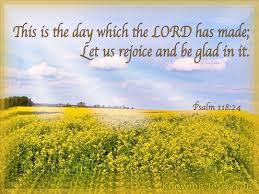 Image result for images â€œThis is the day the Lord has madeâ€