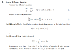 Solved 1 Solving Diffusion Equation