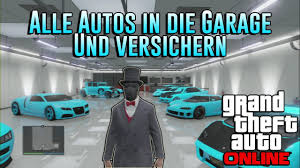 Whether it's windows, mac, ios or android, you will be able to download the images using download button. Gta 5 Online Alle Autos In Die Garage Und Versichern Youtube
