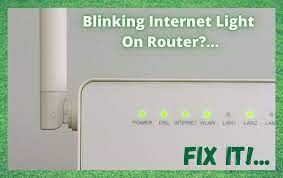 5 ways to fix blinking internet light